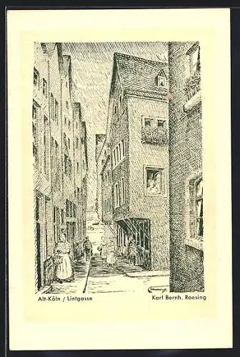 Künstler-AK Alt-Köln, Blick in die Lintgasse