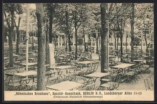 AK Berlin, Gaststätte Böhmisches Brauhaus / Spezial-Ausschank H. Giesselmann, Landsberger Allee 11-13, Gartenansicht