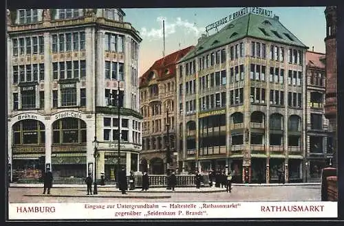 AK Hamburg, Rathausmarkt, Eingang zur U-Bahn, Seidenhaus P. Brandt