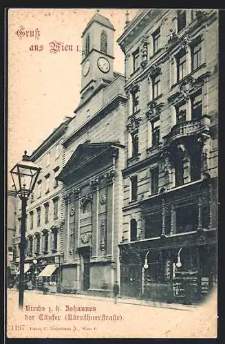 AK Wien I, Kärntnerstrasse, Kirche zum hl. Johannes der Täufer