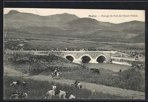 AK Oued-Mikkès. Passage du Pont de l`Oued-Mikkès