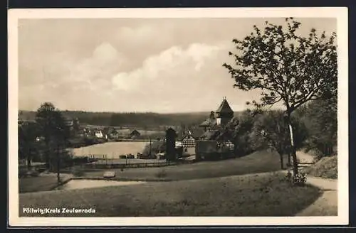 AK Pöllwitz /Zeulenroda, Ortsansicht mit dem Weiher