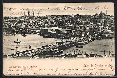 AK Constantinople, Le nouveau Pont de Galata