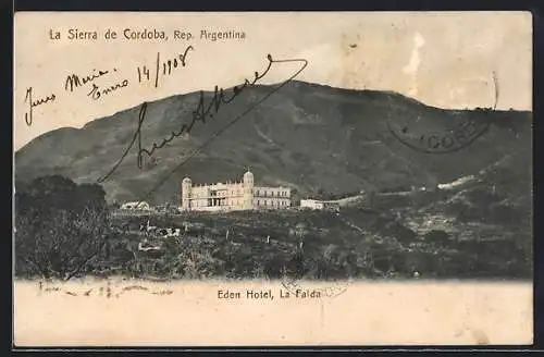 AK La Falda /Sierra de Cordoba, Eden Hotel