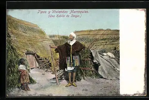 AK Tanger, Tipos y Viviendas Marroquies, Una Kabila, Araber steht mit Sohn vor der Hütte
