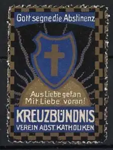 Reklamemarke Gott segne die Abstinenz, Kreuzbündnis Verein abst. Katholiken