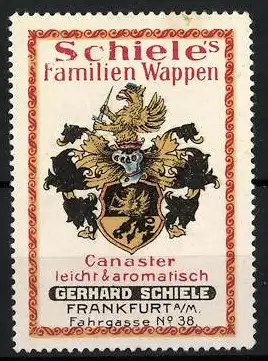 Reklamemarke Canaster Tabak, leicht & aromatisch, Gerhard Schiele, Fahrgasse 38, Frankfurt a. M., Familienwappen