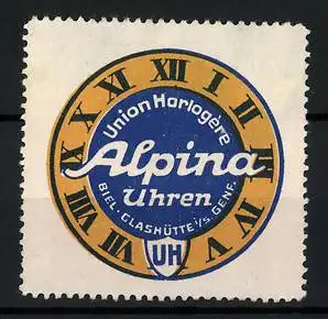 Reklamemarke Alpina Uhren, Union Harlogère, Biel, Glashütte, Genf, römisches Ziffernblatt