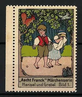 Reklamemarke Aecht Franck Kaffeezusatz, Märchenserie Hänsel & Gretel, Bild 1