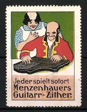 Reklamemarke Menzenhauers Guitarr-Zither, Mann musiziert vor einer Dienstmagd