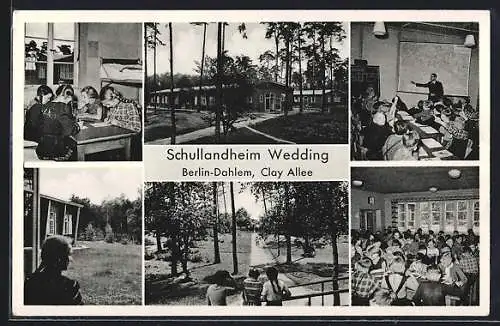 AK Berlin-Dahlem, Schullandheim Wedding, Clay-Allee, Ansichten mit Schülern