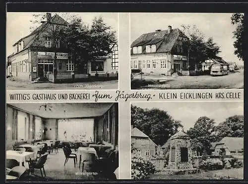 AK Klein Eicklingen, Ortsansichten u. Wittigs Gasthaus u. Bäckerei Zum Jägerkrug