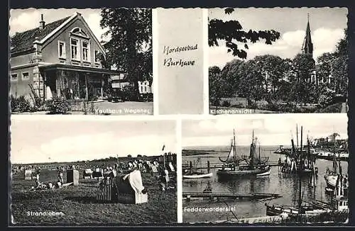 AK Burhave, Kaufhaus Wegener, Blick auf Kirche, Strandleben und Fedderwardersiel