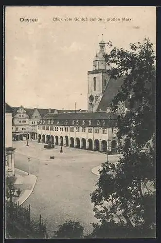 AK Dessau, Grosser Markt, vom Schloss gesehen