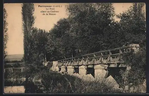 AK Perrusson /I.-et-L., Le Pont allant au Château de la Brosse