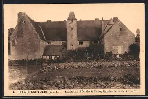 AK Plessis-les-Tours, Habitation d`Olivier-le-Daim, Barbier de Louis XI.