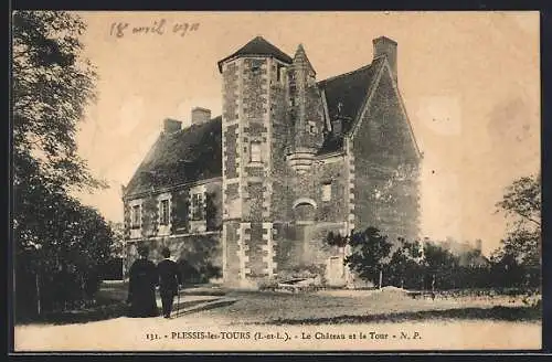 AK Plessis-les-Tours, Château et la Tour