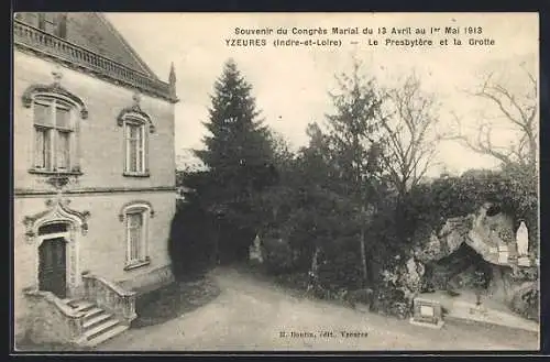 AK Yzeures /I.-et-L., Le Presbytère et la Grotte