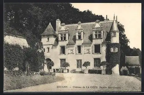 AK Reugny, Château de la Cote, Facade Méridionale