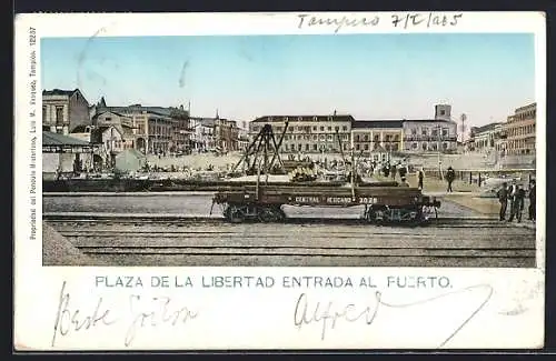 AK Tampico, Plaza de la Libertad entrada al Puerto