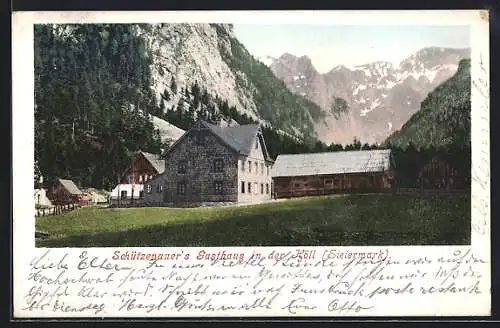 AK Höll, Teilansicht Schützenauer`s Gasthaus mit Gebirge
