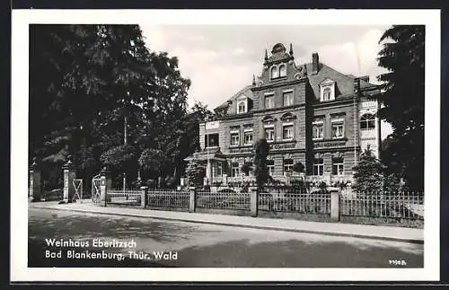 AK Bad Blankenburg / Thür. Wald, Gasthaus Eberitzsch