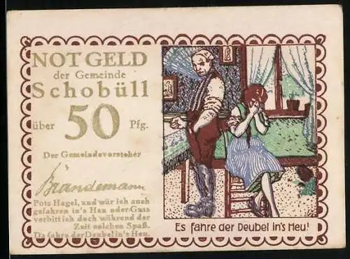 Notgeld Schobüll, 50 Pfennig, Illustration mit Bauer und Frau, Text Es fahre der Deubel ins Heu!