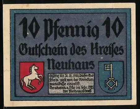 Notgeld Neuhaus, 1921, 10 Pfennig, Gutschein des Kreises Neuhaus mit Wappen und Spruch Liggen Geld und Smeden Brat ...