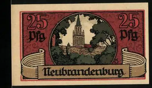 Notgeld Neubrandenburg, 1921, 25 Pfennig, Ansicht der Kirche und Stadtansicht mit Unterschriften