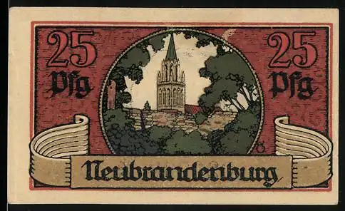 Notgeld Neubrandenburg, 1921, 25 Pfennig, Kirchenansicht und Stadtlandschaft