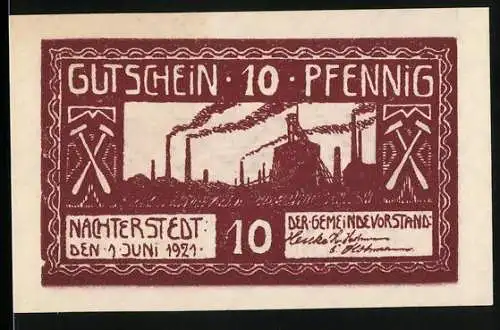 Notgeld Nachterstedt 1921, 10 Pfennig, Gutschein mit industrieller Szenerie und Gemeindekassen-Einlösung