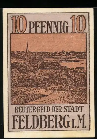 Notgeld Feldberg i.M., 10 Pfennig, Reutergeld der Stadt mit Landschaftsmotiv und poetischem Text