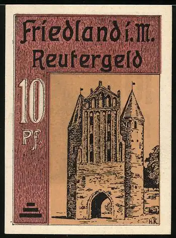 Notgeld Friedland i. M., 10 Pfg, Reutergeld mit historischem Gebäude und Inschrift