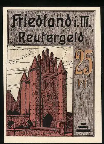 Notgeld Friedland i. M., 1922, 25 Pfennig, Reutergeld mit Burg und Rathaus Illustration