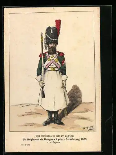 Künstler-AK Un Régiment de Dragons à pied, Strasbourg 1805, Sapeur