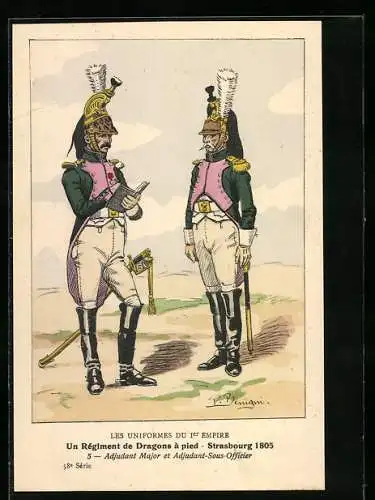 Künstler-AK Un Régiment de Dragons à pied, Strasbourg 1805, Adjudant Major et Adjudant-Sous-Officier