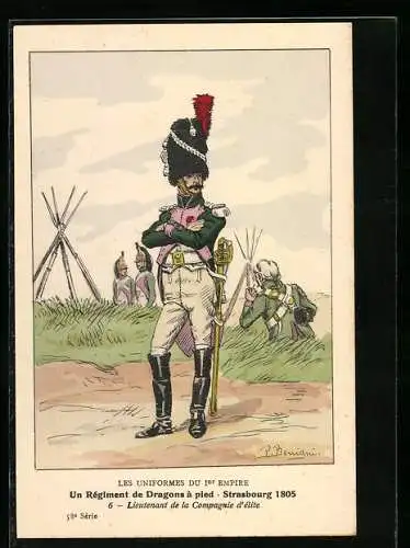 Künstler-AK Un Régiment de Dragons à pied, Strasbourg 1805, Lieutenant de la Compagnie d`élite