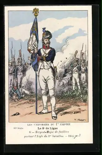 Künstler-AK Le 8° de Ligne, Sergent-Major de fusiliers portant l`Aigle du 1er bataillon