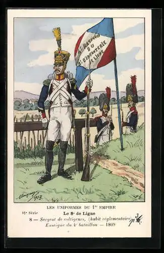 Künstler-AK Le 8° de Ligne, Sergent de voltigeurs, enseigne du 4° bataillon 1809