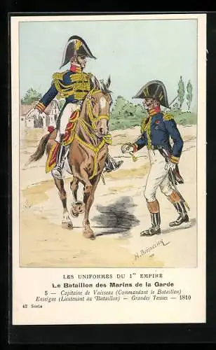 Künstler-AK Le Bataillon des Marins de la Garde, Capitaine de Vaisseau (Commandant le Bataillon), enseigne (Lieutenant)