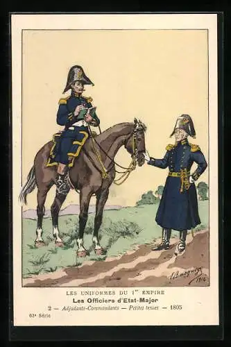 Künstler-AK Les Officiers d`Etat-Major, Adjudants-Commandants, petite tenues, 1805