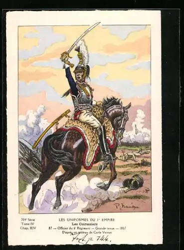 Künstler-AK Les Cuirassiers, Officier du 6° Régiment, grande tenue 1807
