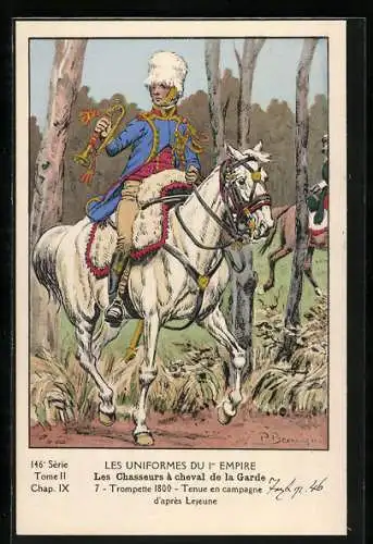 Künstler-AK Les Chasseurs à cheval de la Garde, Trompette 1800, tenue en campagne