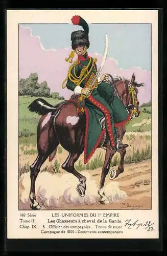 Künstler-AK Les Chasseurs à cheval de la Garde, Officier des compagnies, tenue de route, Campagne de 1800