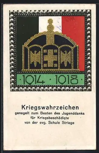 AK Striege, Kriegswahrzeichen, Nagelung zum Besten d. Jugenddanks f. Kriegsbeschädigte d. evgl. Schule