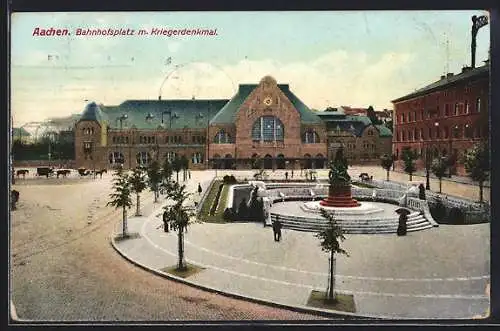 AK Aachen, Bahnhof mit Bahnhofsplatz und Kriegerdenkmal, Pferdekutschen