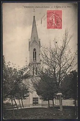 AK Trogues /Indre-et-Loire, L`Eglise et la Place