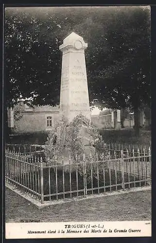 AK Trogues /Indre-et-Loire, Monument élevé à la Mémoire des Morts de la Grande Guerre