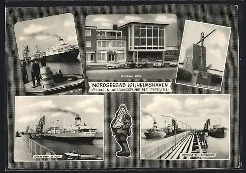 AK Wilhelmshaven, Nordsee-Hotel, Tanker im Hafen