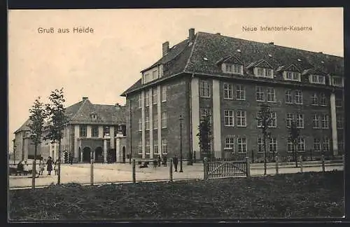 AK Heide / Holstein, Neue Infanterie-Kaserne